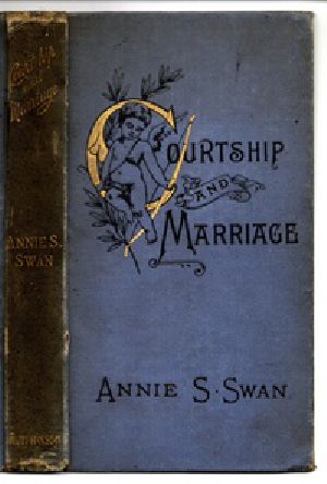 [Gutenberg 35963] • Courtship and Marriage, and the Gentle Art of Home-Making